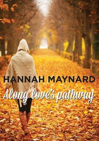 Cover image for Along Love's Pathway