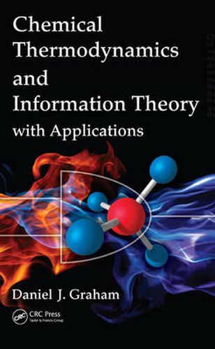 Cover image for Chemical Thermodynamics and Information Theory with Applications