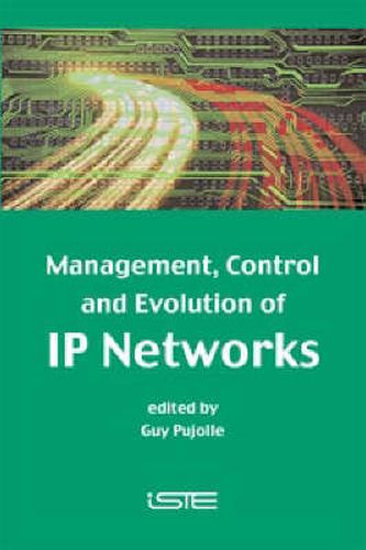 Cover image for Management, Control and Evolution of IP Networks