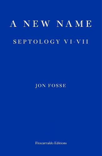 Cover image for A New Name: Septology VI-VII