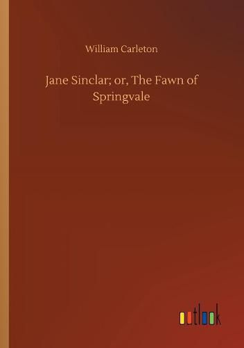 Cover image for Jane Sinclar; or, The Fawn of Springvale
