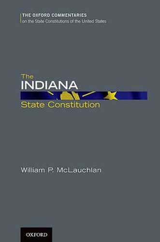 Cover image for The Indiana State Constitution