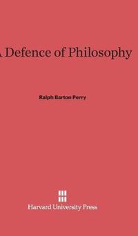 Cover image for A Defence of Philosophy