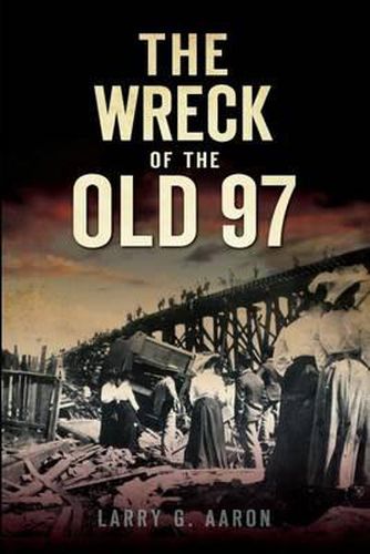 Cover image for The Wreck of the Old 97