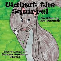 Cover image for Walnut the Squirrel