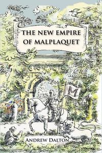 Cover image for The New Empire of Malplaquet