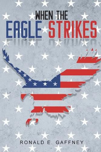 Cover image for When The Eagle Strikes