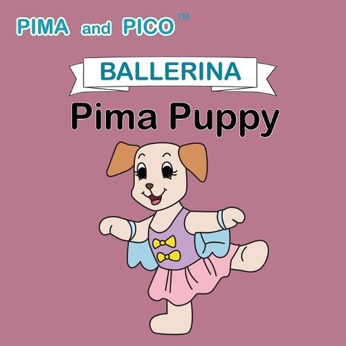 Cover image for Ballerina Pima Puppy