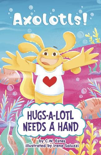 Cover image for Hugs-a-Lotl Needs a Hand