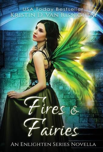 Cover image for Fires & Fairies