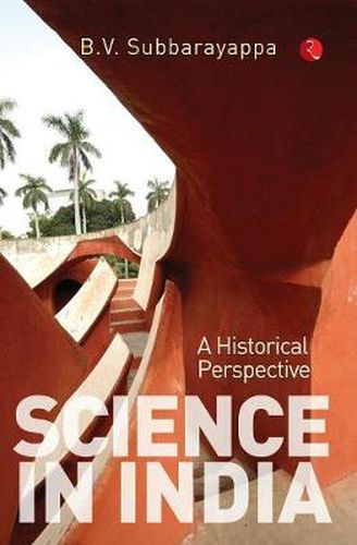 Cover image for Science in India:: A Historical Perspective