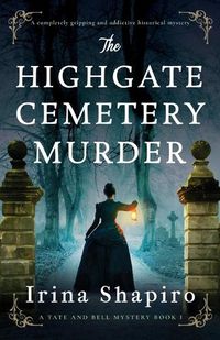 Cover image for The Highgate Cemetery Murder