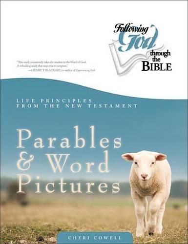 Cover image for Life Principles from the New Testament Parables and Word Pictures