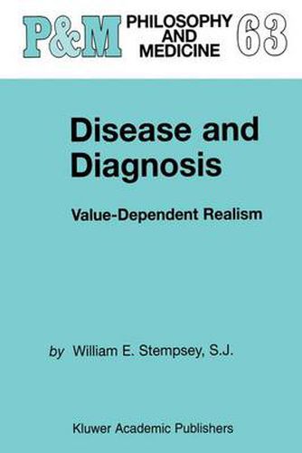 Cover image for Disease and Diagnosis: Value-Dependent Realism