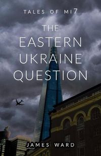 Cover image for The Eastern Ukraine Question