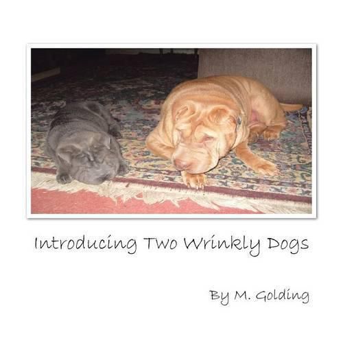 Cover image for Introducing Two Wrinkly Dogs