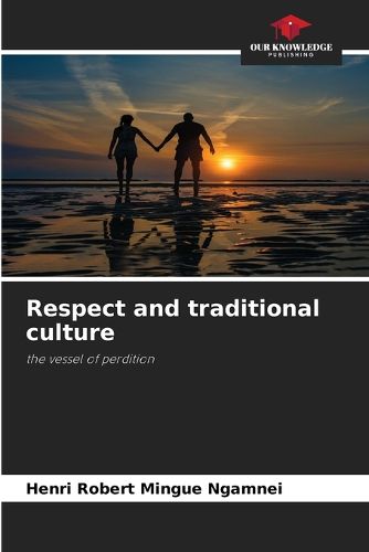 Cover image for Respect and traditional culture