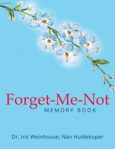 Cover image for Forget-Me-Not: Memory Book