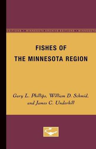 Cover image for Fishes of the Minnesota Region