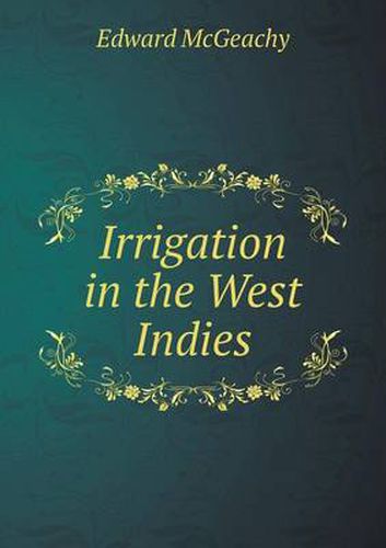 Cover image for Irrigation in the West Indies