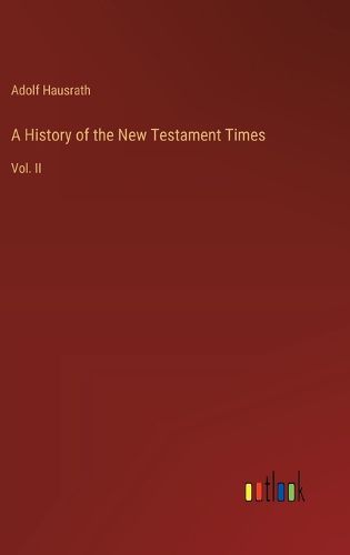 A History of the New Testament Times