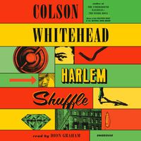 Cover image for Harlem Shuffle: A Novel