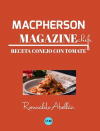 Cover image for Macpherson Magazine Chef's - Receta Conejo con tomate