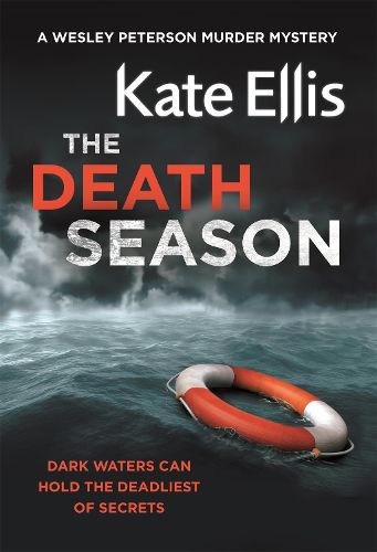 Cover image for The Death Season: Book 19 in the DI Wesley Peterson crime series