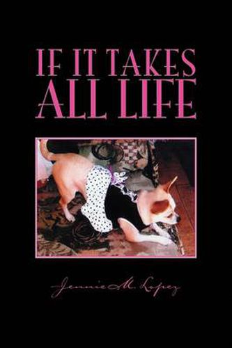 Cover image for If It Takes All Life