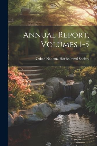 Cover image for Annual Report, Volumes 1-5