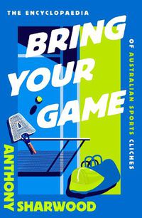 Cover image for Bring Your A Game