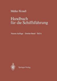 Cover image for Schiffahrtsrecht und Manoevrieren: Teil A Schiffahrtsrecht I, Manoevrieren