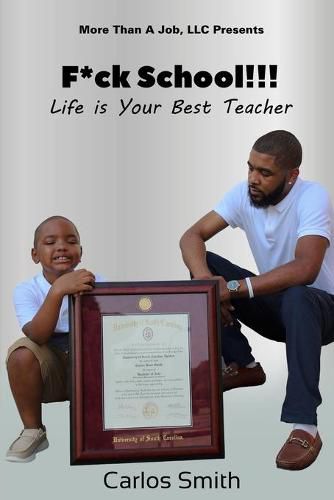 Cover image for F*CK School !!!: Life Is Your Best Teacher