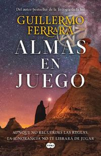 Cover image for Almas en juego / Souls At Stake