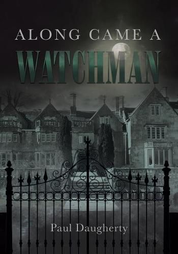 Cover image for Along Came a Watchman