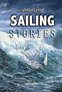 Cover image for Amazing Sailing Stories