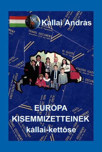 Cover image for Europa Kisemmizetteinek Kallai-Kettose