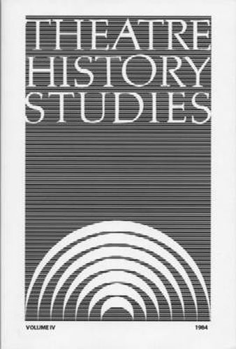 Cover image for Theatre History Studies 1984, Vol. 4