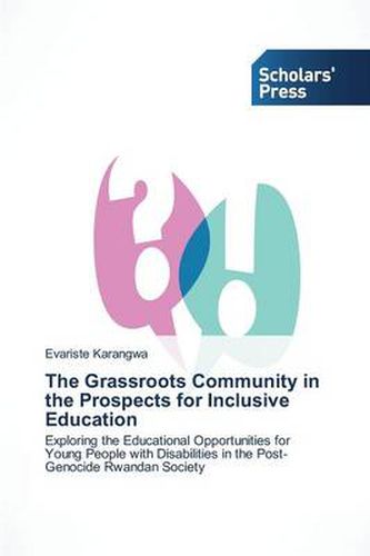 The Grassroots Community in the Prospects for Inclusive Education