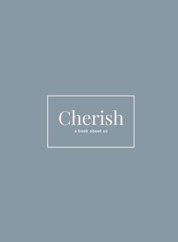 Cherish: A Book About Us