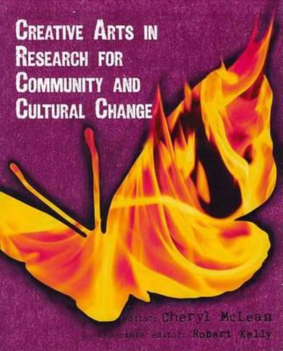 Cover image for Creative Arts in Research for Community and Cultural Change