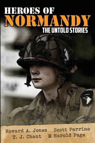 Cover image for Heroes of Normandy The Untold Stories