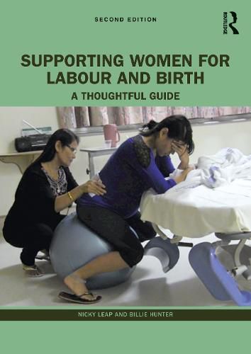 Cover image for Supporting Women for Labour and Birth: A Thoughtful Guide