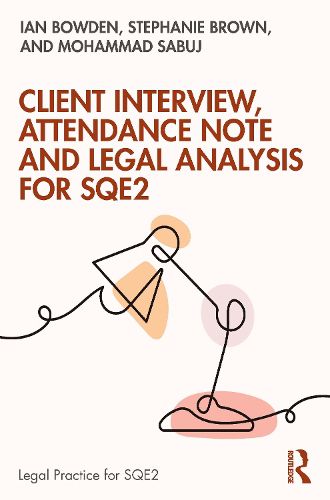 Cover image for Client Interview, Attendance Note and Legal Analysis for SQE2