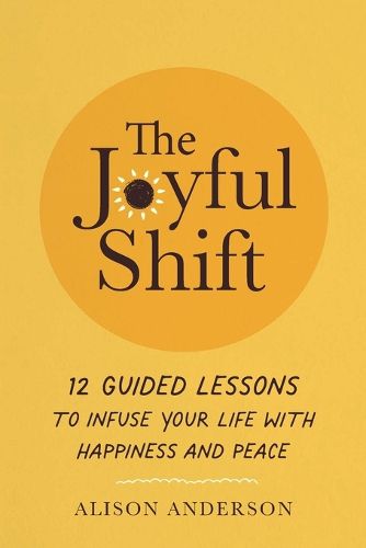 Cover image for The Joyful Shift