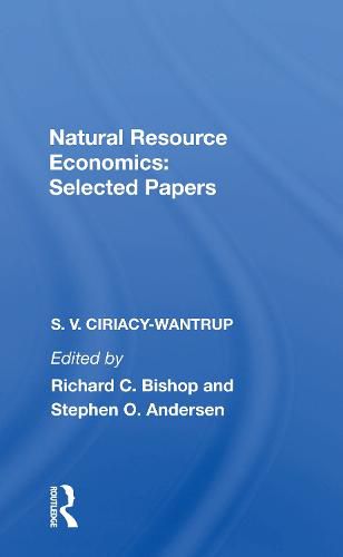 Natural Resource Economics: Selected Papers: Selected Papers