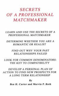 Cover image for Secrets of a Professional Matchmaker