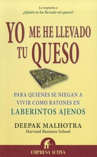 Cover image for Yo Me He Llevado Tu Queso
