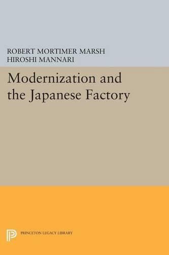 Cover image for Modernization and the Japanese Factory