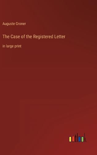 Cover image for The Case of the Registered Letter